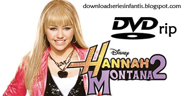 Baixe 2º Temporada de Hannah Montana
